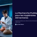 1 La Recherche Publique pour les Hygienistes Alimentaires